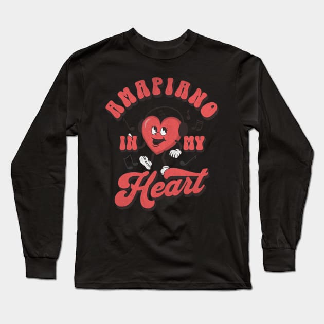 AMAPIANO IN MY HEART Long Sleeve T-Shirt by Printsation 